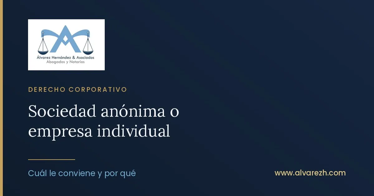 Imagen de portada del artículo: Sociedad anónima o empresa individual: cuál le conviene