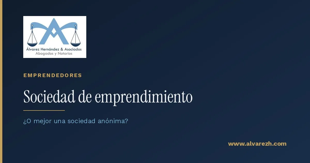 Imagen de portada del artículo: Sociedad de emprendimiento o sociedad anónima: qué conviene en la práctica