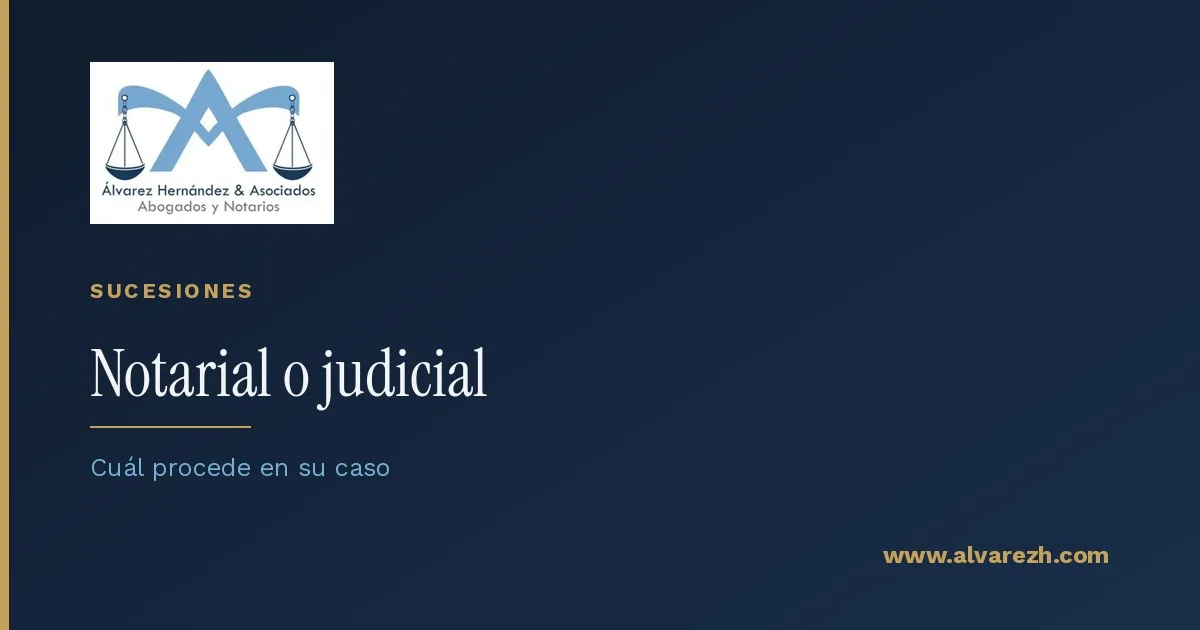 Imagen de portada del artículo: Sucesión notarial o judicial: cuál procede en su caso